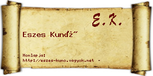 Eszes Kunó névjegykártya